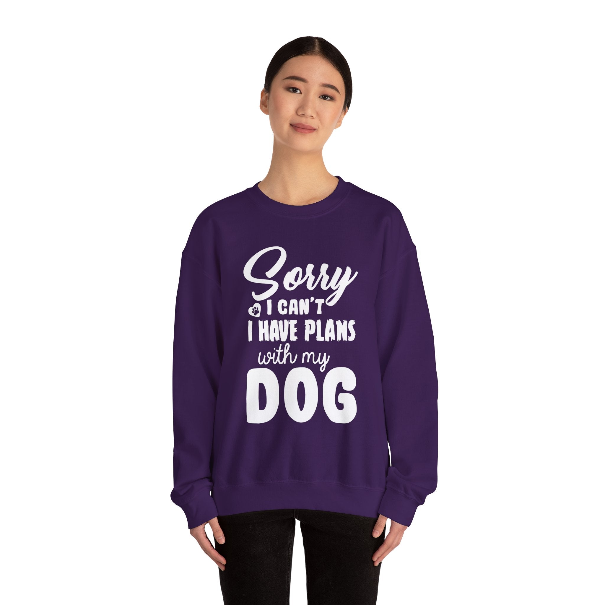 Dog Quote Sweatshirt - Sorry I have plans with my dog - Unisex Sweatshirt