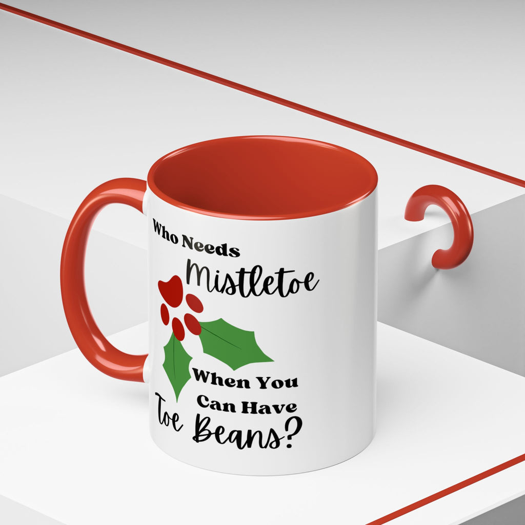 Mug - Kitty Lover 'Who Needs Mistletoe When You Can Have Toe Beans'