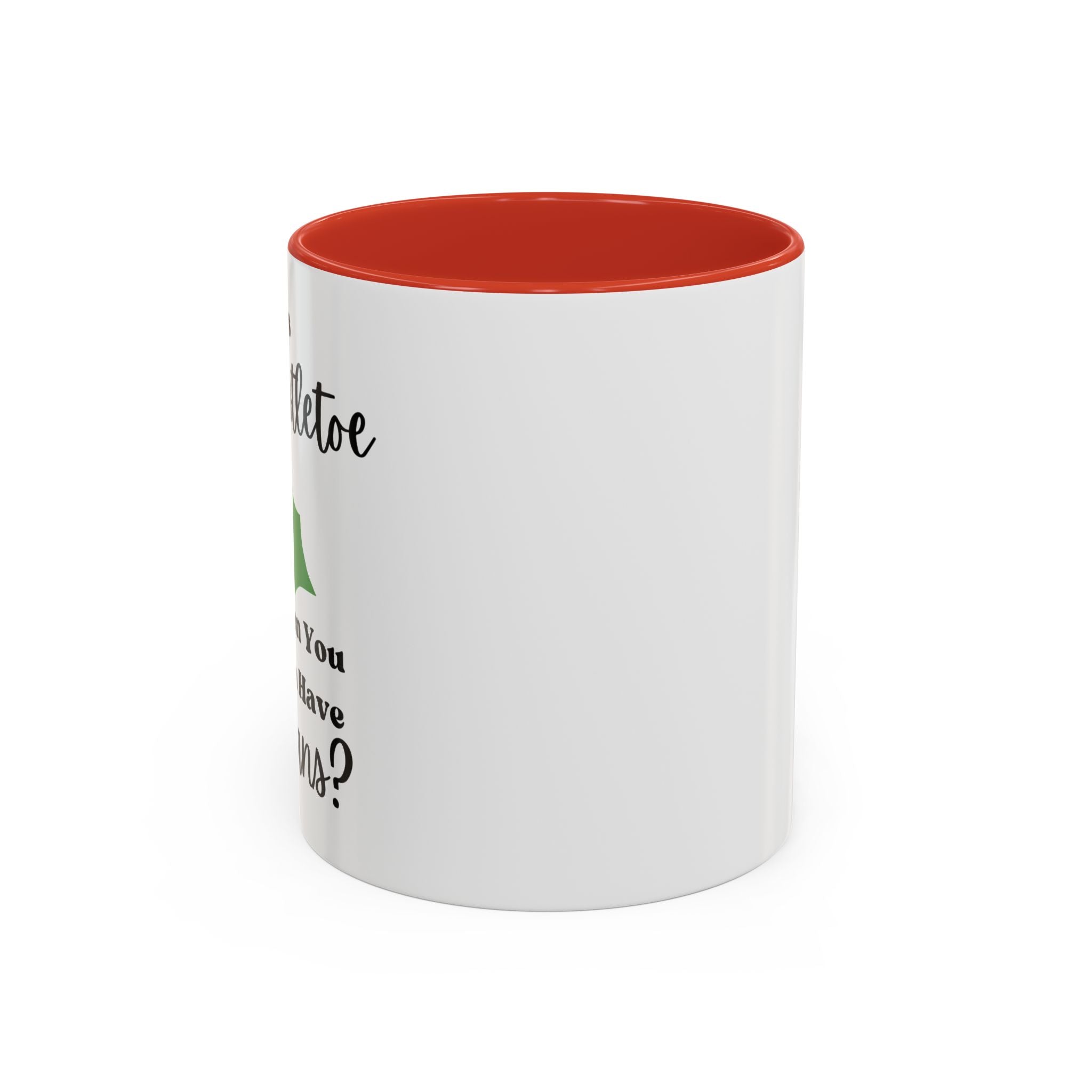 Mug - Kitty Lover 'Who Needs Mistletoe When You Can Have Toe Beans'